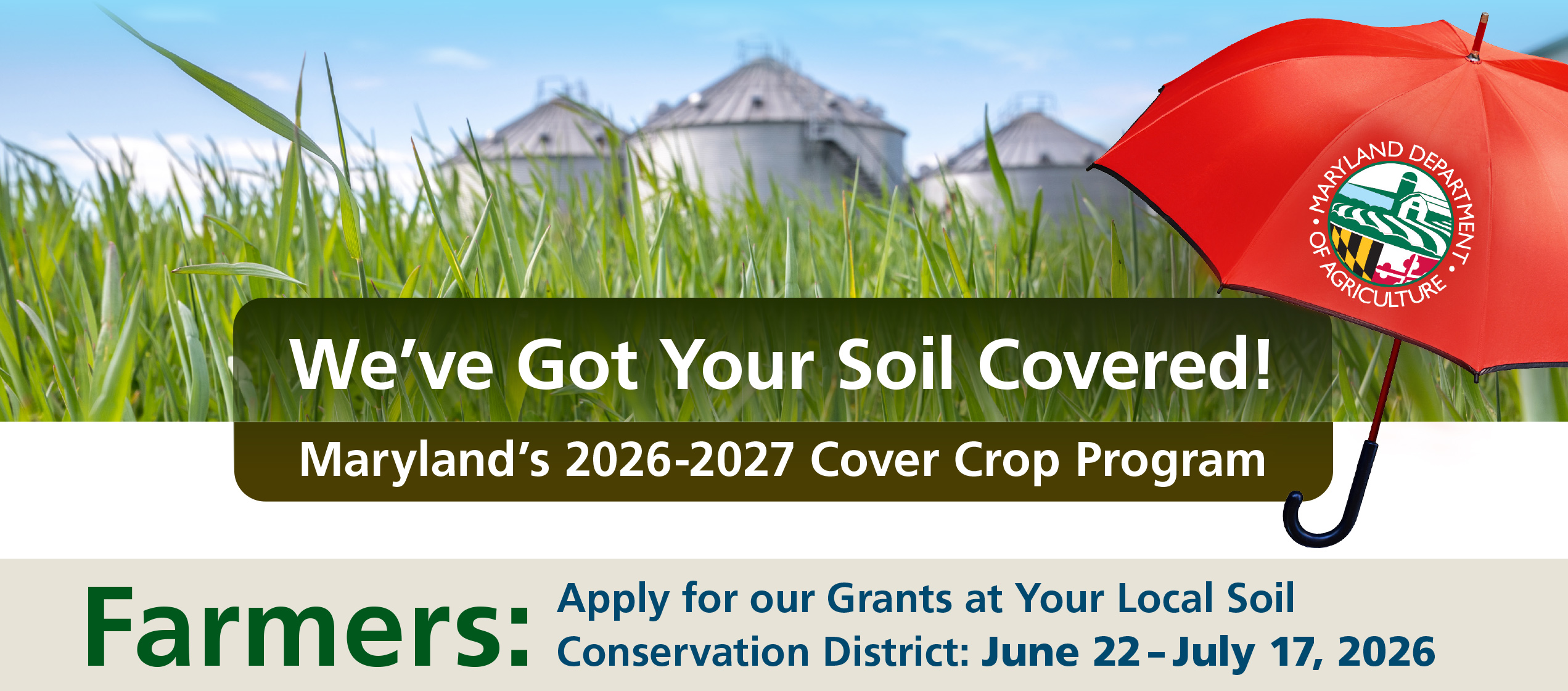 Silos behind a cover crop field with red umbrella and Message: We've Got Your Sil Covered!, MD's 2026-2027 Cover Crop Program